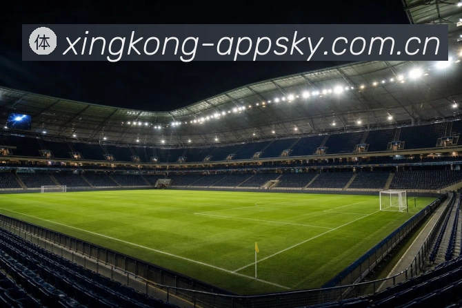 星空体育app官方网站2026最新版发布说明